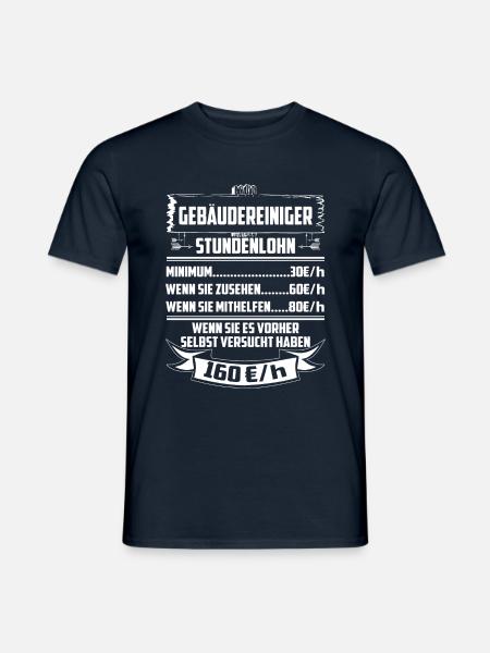 Gebäudereiniger Stundenlohn - Männer T-Shirt - Navy