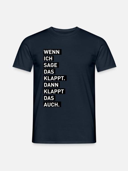 Das Klappt - Männer T-Shirt - 