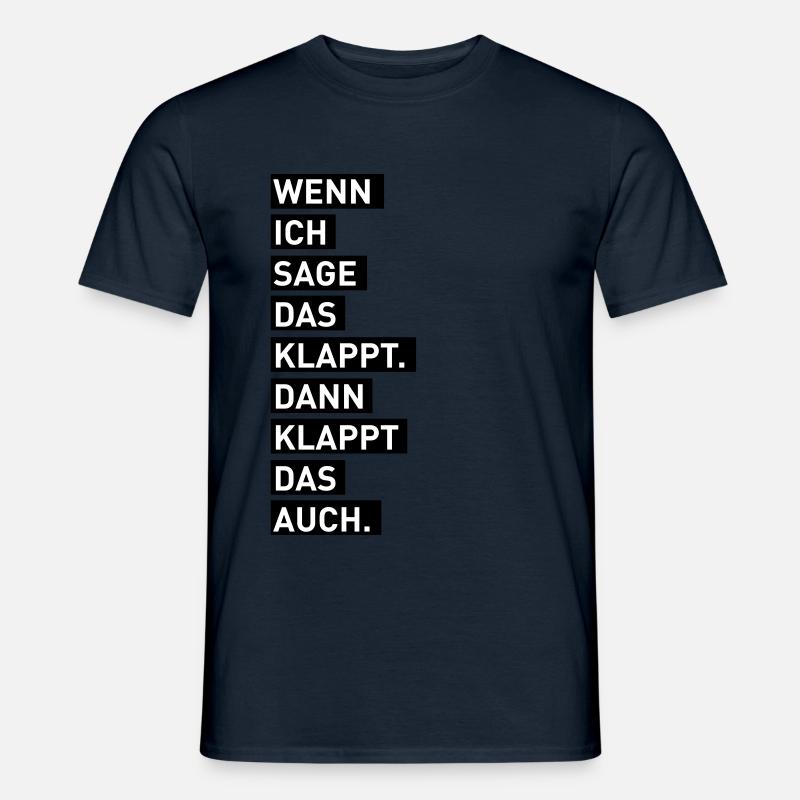 Das Klappt - Männer T-Shirt - undefined