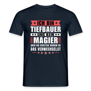 Ich bin Tiefbauer und kein Magier - Männer T-Shirt - Navy - Vorne - AI Model Male 178 light (178cm)
