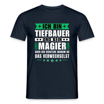 Ich bin Tiefbauer und kein Magier - Männer T-Shirt - Navy - Vorne - AI Model Male 178 light (178cm)