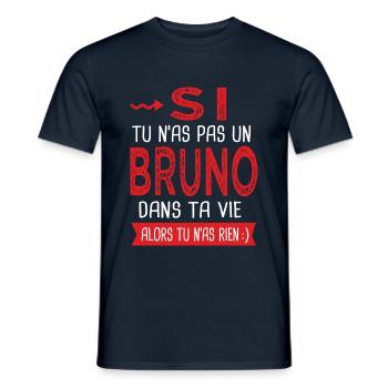 Si tu n as pas un Bruno dans ta vie Cadeau Humour - T-shirt homme - marine - Devant - AI Model Male 178 light (178cm)