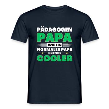 Pädagogen Papa wie ein normaler nur viel cooler - Männer T-Shirt - Navy - Vorne - AI Model Male 178 light (178cm)