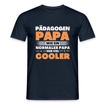 Pädagogen Papa wie ein normaler nur viel cooler - Männer T-Shirt - Navy - Vorne - AI Model Male 178 light (178cm)