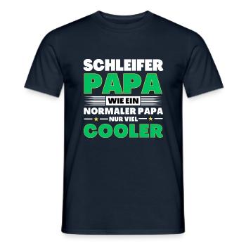 Schleifer Papa wie ein normaler nur viel cooler - Männer T-Shirt - Navy - Vorne - AI Model Male 178 light (178cm)