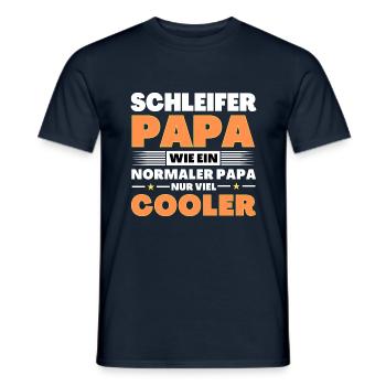 Schleifer Papa wie ein normaler nur viel cooler - Männer T-Shirt - Navy - Vorne - AI Model Male 178 light (178cm)