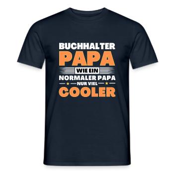 Buchhalter Papa wie ein normaler nur viel cooler - Männer T-Shirt - Navy - Vorne - AI Model Male 178 light (178cm)
