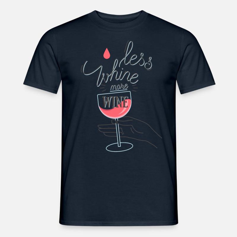 Less Whine more Wine - Männer T-Shirt - Navy