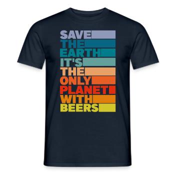 Rette die Erde, es ist der einzige Planet mit Bier - Männer T-Shirt - Navy - Vorne - AI Model Male 178 light (178cm)