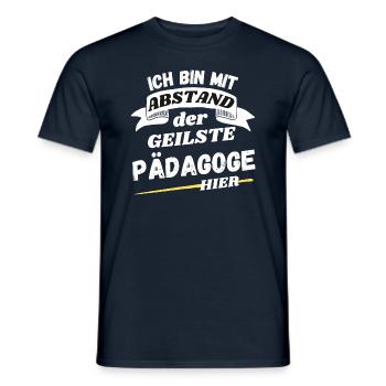 Ich bin mit Abstand der geilste Pädagoge hier - Männer T-Shirt - Navy - Vorne - AI Model Male 178 light (178cm)