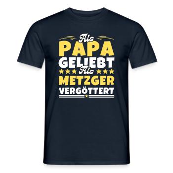 Als Papa geliebt, als Metzger vergöttert - Männer T-Shirt - Navy - Vorne - AI Model Male 178 light (178cm)