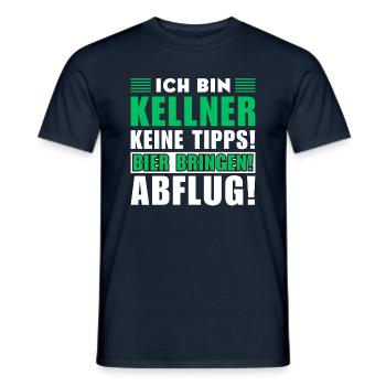 Ich bin Kellner - Keine Tipps! Bier bringen - Männer T-Shirt - Navy - Vorne - AI Model Male 178 light (178cm)