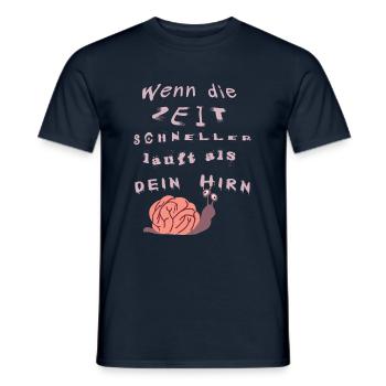 Wenn die Zeit schneller läuft als dein Hirn - Männer T-Shirt - Navy - Vorne - AI Model Male 178 light (178cm)