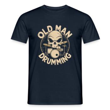 Old Man Drumming Opa spielt Schlagzeug - Männer T-Shirt - Navy - Vorne - AI Model Male 178 light (178cm)