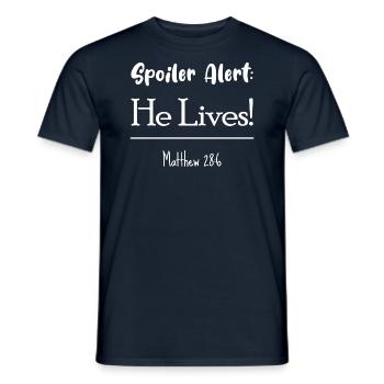 Spoiler Alert: He Lives! (White Text) Christian - Men's T-Shirt - navy - Front - AI Model Male 178 light (178cm)