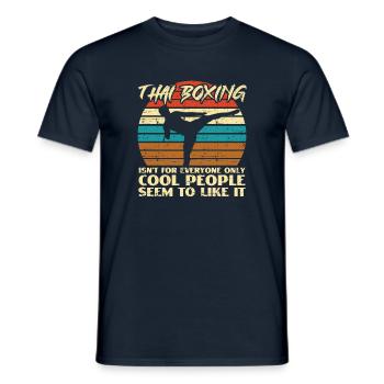 Thai Boxing isn t for everyone only cool people - T-shirt homme - marine - Devant - AI Model Male 178 light (178cm)