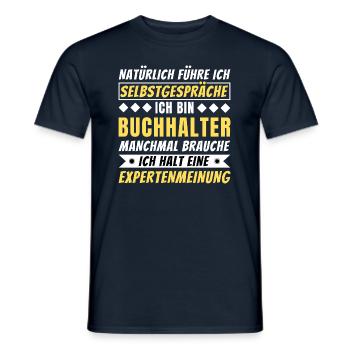 Ich führe Selbstgespräche - Buchhalter Edition - Männer T-Shirt - Navy - Vorne - AI Model Male 178 light (178cm)