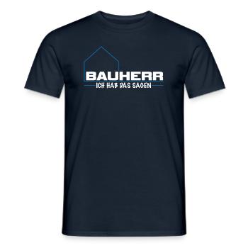 Bauherr ich hab das sagen Baustellen Outfit - Männer T-Shirt - Navy - Vorne - AI Model Male 178 light (178cm)