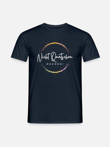 Nicht Quatschen, Machen! Spruch, Motivation, Fun - Männer T-Shirt - Navy