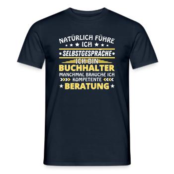 Ich führe Selbstgespräche - Buchhalter Edition - Männer T-Shirt - Navy - Vorne - AI Model Male 178 light (178cm)