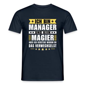 Ich bin Manager und kein Magier - Männer T-Shirt - Navy - Vorne - AI Model Male 178 light (178cm)