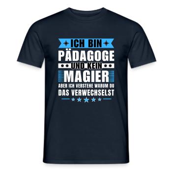 Ich bin Pädagoge und kein Magier - Männer T-Shirt - Navy - Vorne - AI Model Male 178 light (178cm)