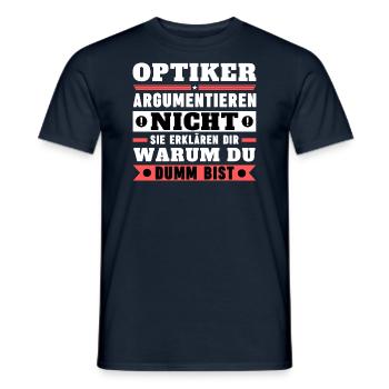 Opticians don't argue - Men's T-Shirt - navy - Front - AI Model Male 178 light (178cm)