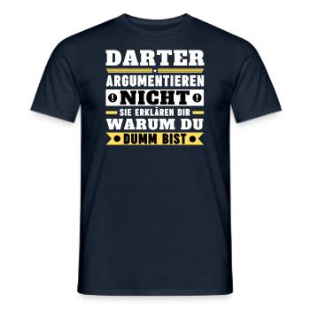 Darters don't argue - Men's T-Shirt - navy - Front - AI Model Male 178 light (178cm)