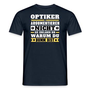 Opticians don't argue - Men's T-Shirt - navy - Front - AI Model Male 178 light (178cm)