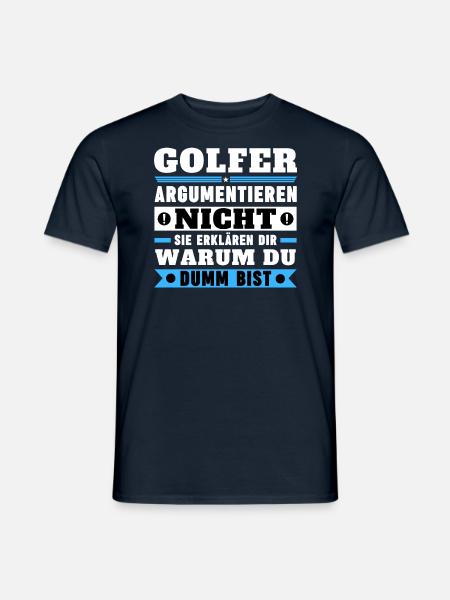 Golfers don't argue - Men's T-Shirt - navy
