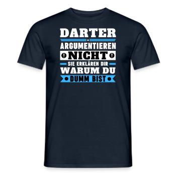 Darters don't argue - Men's T-Shirt - navy - Front - AI Model Male 178 light (178cm)