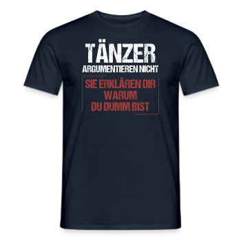 Dancers don't argue - Men's T-Shirt - navy - Front - AI Model Male 178 light (178cm)