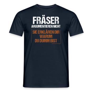Fräser argumentieren nicht - Männer T-Shirt - Navy - Vorne - AI Model Male 178 light (178cm)