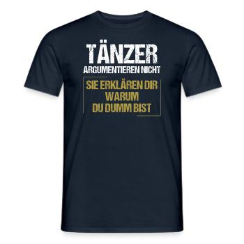 Dancers don't argue - Men's T-Shirt - navy - Front - AI Model Male 178 light (178cm)