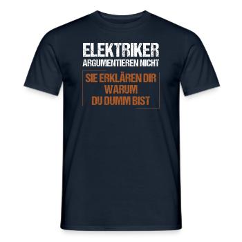 Electricians don't argue - Men's T-Shirt - navy - Front - AI Model Male 178 light (178cm)