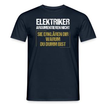 Electricians don't argue - Men's T-Shirt - navy - Front - AI Model Male 178 light (178cm)