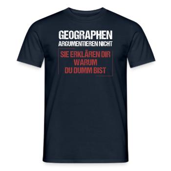 Geographen argumentieren nicht - Männer T-Shirt - Navy - Vorne - AI Model Male 178 light (178cm)