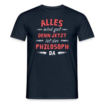 Alles wird gut denn jetzt ist der Philosoph da - Männer T-Shirt - Navy - Vorne - AI Model Male 178 light (178cm)
