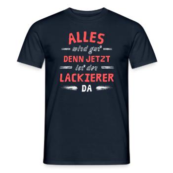 Alles wird gut denn jetzt ist der Lackierer da - Männer T-Shirt - Navy - Vorne - AI Model Male 178 light (178cm)