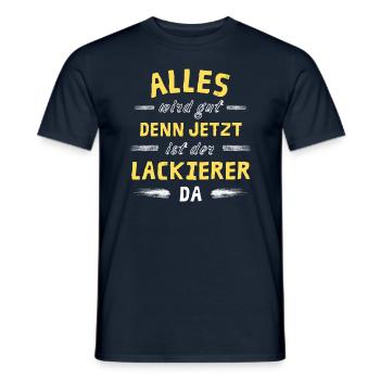 Alles wird gut denn jetzt ist der Lackierer da - Männer T-Shirt - Navy - Vorne - AI Model Male 178 light (178cm)