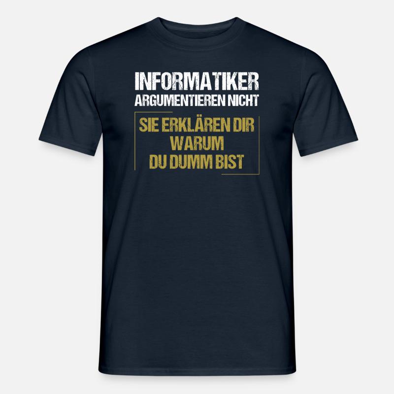 Informatiker argumentieren nicht - Männer T-Shirt - Navy