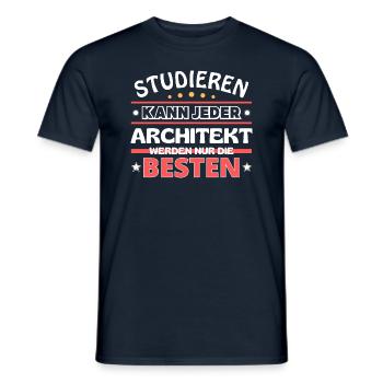Nur die Besten werden Architekt - Männer T-Shirt - Navy - Vorne - AI Model Male 178 light (178cm)