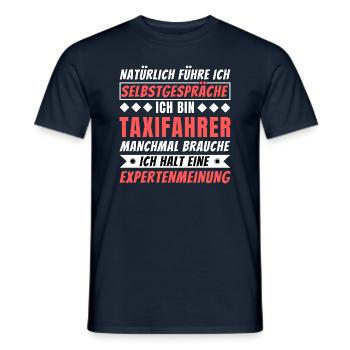 Ich führe Selbstgespräche - Taxifahrer Edition - Männer T-Shirt - Navy - Vorne - AI Model Male 178 light (178cm)