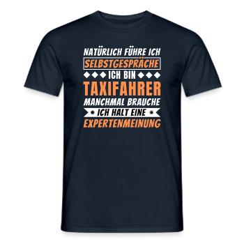 Ich führe Selbstgespräche - Taxifahrer Edition - Männer T-Shirt - Navy - Vorne - AI Model Male 178 light (178cm)
