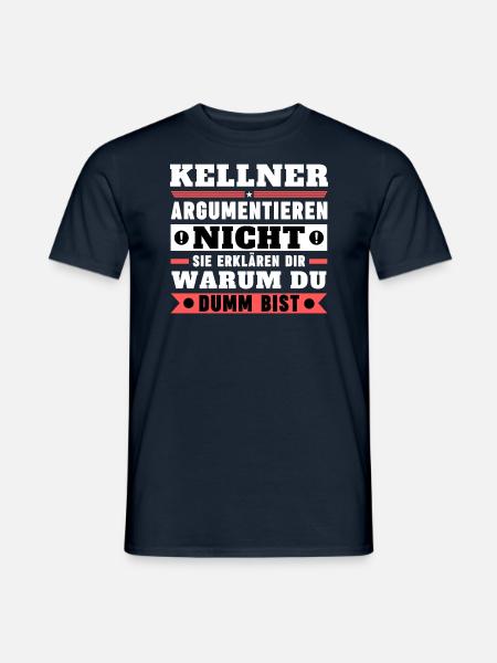 Waiters don't argue - Men's T-Shirt - navy