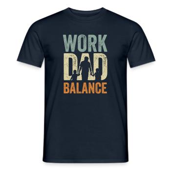Father's Day Gift Work Dad Balance - Men's T-Shirt - navy - Front - AI Model Male 178 light (178cm)