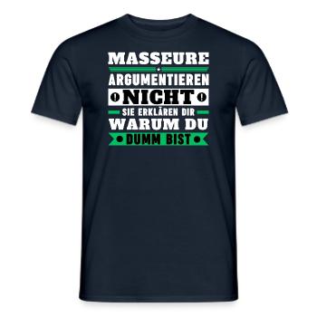 Massage therapists don't argue - Men's T-Shirt - navy - Front - AI Model Male 178 light (178cm)
