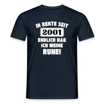 In Rente seit 2001 - Endlich hab ich meine Ruhe - Männer T-Shirt - Navy - Vorne - AI Model Male 178 light (178cm)