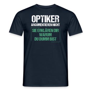 Opticians don't argue - Men's T-Shirt - navy - Front - AI Model Male 178 light (178cm)