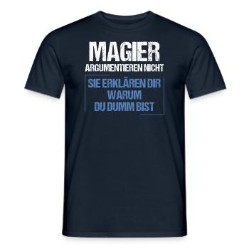 Magicians don't argue - Men's T-Shirt - navy - Front - AI Model Male 178 light (178cm)